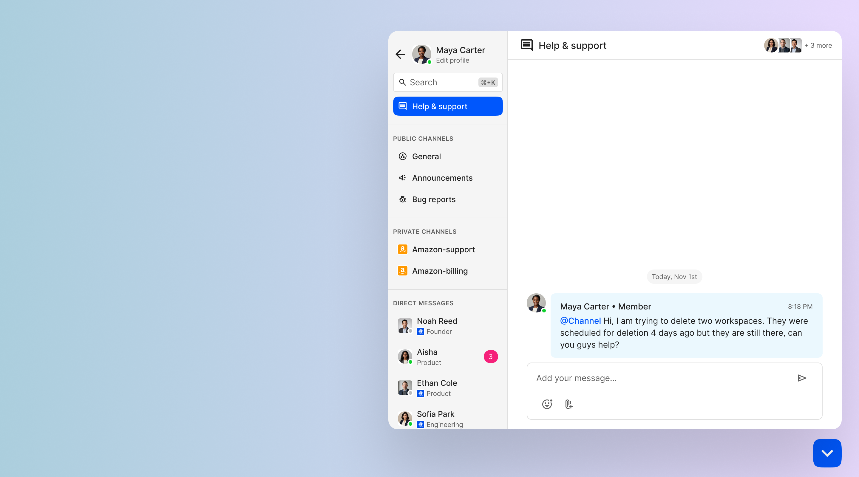 Expanded help and support channel after the customer sends a message